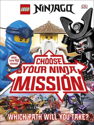 cover image of LEGO NINJAGO Choose Your Ninja Mission